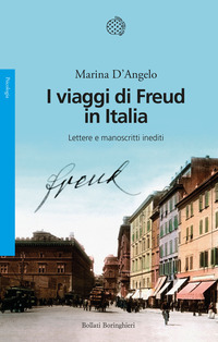 VIAGGI DI FREUD IN ITALIA - LETTERE E MANOSCRITTI INEDITI