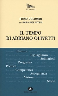TEMPO DI ADRIANO OLIVETTI di COLOMBO F. - OTTIERI M.P.