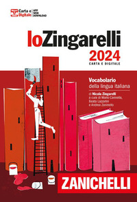 VOCABOLARIO DELLA LINGUA ITALIANA ZINGARELLI 2024 CON CONTENUTO DIGITALE PER DOWNLOAD
