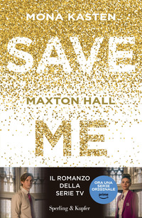 SAVE ME - MAXTON HALL
