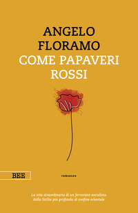 COME PAPAVERI ROSSI