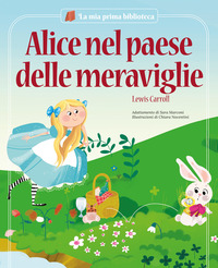 ALICE NEL PAESE DELLE MERAVIGLIE