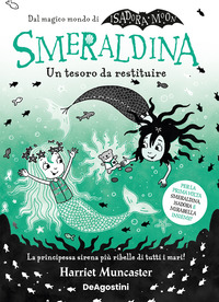 ISADORA MOON - SMERALDINA UN TESORO DA RESTITUIRE