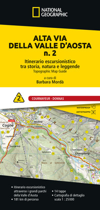 ALTA VIA DELLA VALLE D\'AOSTA 2 - ITINERARIO ESCURSIONISTICO TRA STORIA NATURA E LEGGENDE