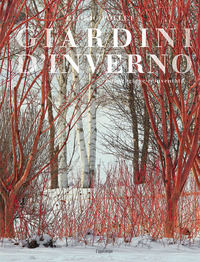 GIARDINI D\'INVERNO - UNA STAGIONE REINVENTATA