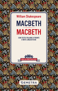 MACBETH - TESTO ITALIANO A FRONTE