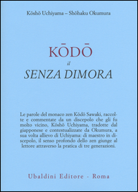 KODO IL SENZA DIMORA