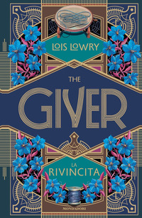 THE GIVER - LA RIVINCITA