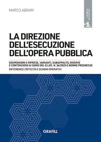 DIREZIONE DELL\'ESECUZIONE DELL\'OPERA PUBBLICA. CON WEBAPP