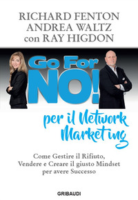 GO FOR NO PER IL NETWORK MARKETING