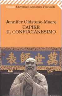 CAPIRE IL CONFUCIANESIMO