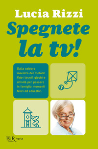 SPEGNETE LA TV !