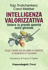 INTELLIGENZA VALORIZZATIVA