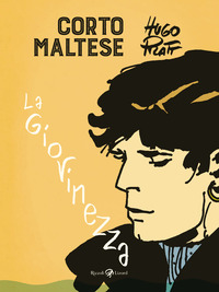 CORTO MALTESE - LA GIOVINEZZA