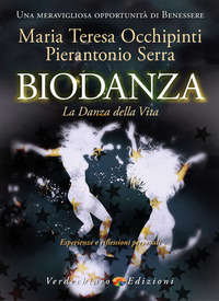 BIODANZA - LA DANZA DELLA VITA