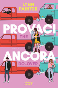 PROVACI ANCORA - THE DO OVER