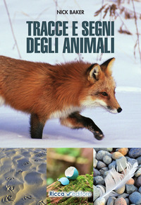 TRACCE E SEGNI DEGLI ANIMALI