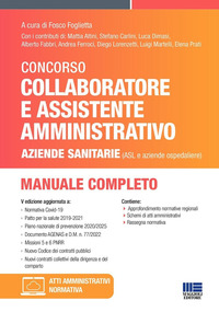 CONCORSO PER COLLABORATORE E ASSISTENTE AMMINISTRATIVO NELLE AZIENDE SANITARIE ASL