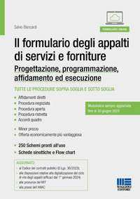 FORMULARIO DEGLI APPALTI DI SERVIZI E FORNITURE - PROGETTAZIONE PROGRAMMAZIONE AFFIDAMENTO ED