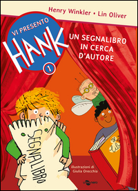 VI PRESENTO HANK 1 - UN SEGNALIBRO IN CERCA DI AUTORE