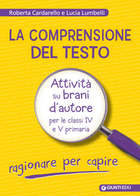 COMPRENSIONE DEL TESTO - RAGIONARE PER CAPIRE