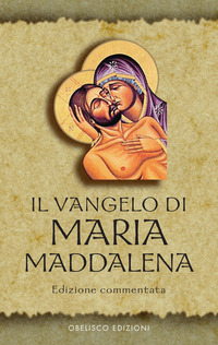 VANGELO DI MARIA MADDALENA