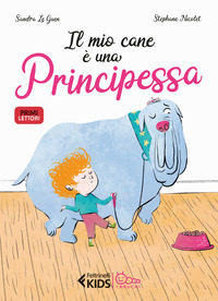 MIO CANE E\' UNA PRINCIPESSA