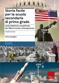 STORIA FACILE 3 - PER LA SCUOLA SECONDARIA DI PRIMO GRADO