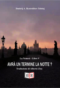 NEMESI LIBRO V - AVRA\' UN TERMINE LA NOTTE ?