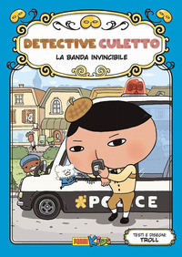 BANDA INVINCIBILE - DETECTIVE CULETTO