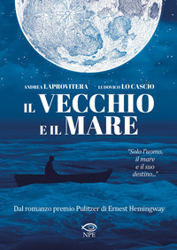 VECCHIO E IL MARE