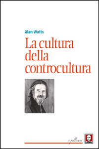 CULTURA DELLA CONTROCULTURA