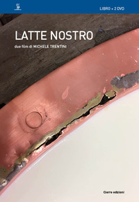 LATTE NOSTRO + 2 DVD