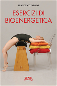 ESERCIZI DI BIOENERGETICA