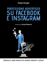 PROFESSIONE ADVERTISER SU FACEBOOK E INSTAGRAM