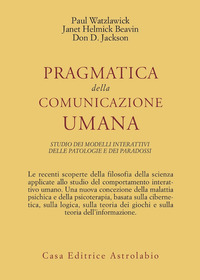 PRAGMATICA DELLA COMUNICAZIONE UMANA