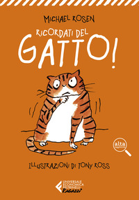 RICORDATI DEL GATTO !