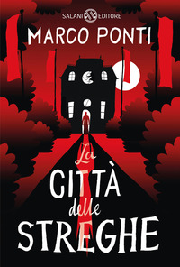 CITTA\' DELLE STREGHE