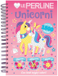 AMO LE PERLINE - UNICORNI CON 1500 PERLINE ADESIVE