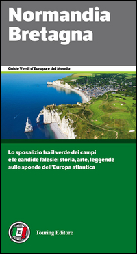 NORMANDIA BRETAGNA - GUIDE VERDI 2015