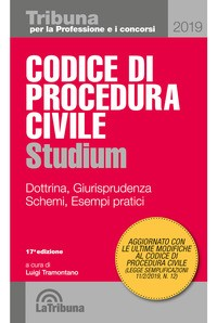 CODICE DI PROCEDURA CIVILE 2019 STUDIUM di TRAMONTANO LUIGI
