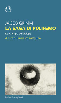 SAGA DI POLIFEMO - L\'ARCHETIPO DEL CICLOPE