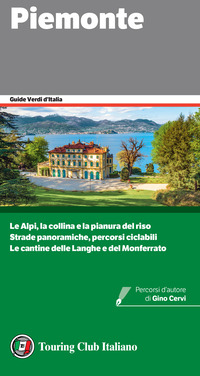 PIEMONTE - LE GUIDE VERDI D\'ITALIA 2024