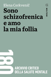 SONO SCHIZOFRENICA E AMO LA MIA FOLLIA