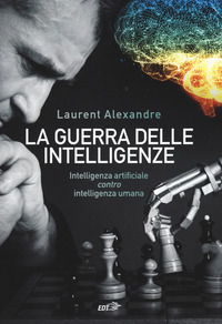 GUERRA DELLE INTELLIGENZE