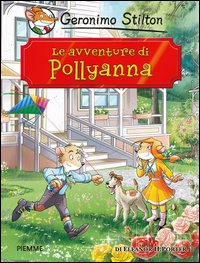 AVVENTURE DI POLLYANNA