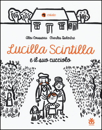 LUCILLA SCINTILLA E IL SUO CUCCIOLO