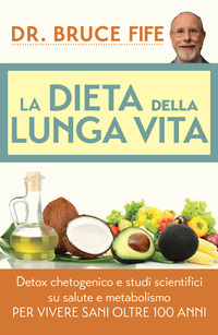 DIETA DELLA LUNGA VITA