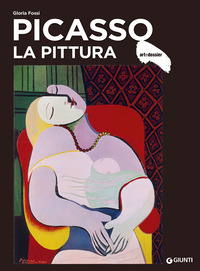 PICASSO - LA PITTURA