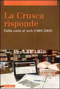 CRUSCA RISPONDE - DALLA CARTA AL WEB